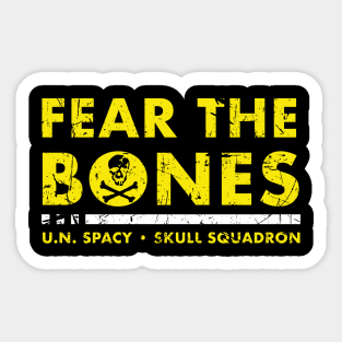 Fear The Bones Sticker